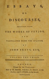 Essays, or discourses, vol. 3 (of 4), Benito Jerónimo Feijoo, John Brett