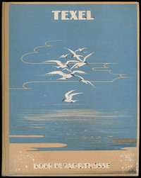 Texel, Jac. P. Thijsse, Sam van Beek, C. Rol, J. Voerman, L. W. R. Wenckebach